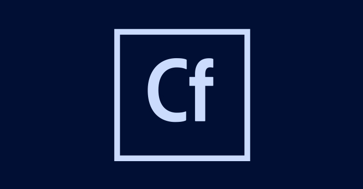 Adobe Rolls Out New Patches for Actively Exploited ColdFusion Vulnerability info@thehackernews.com (The Hacker News)