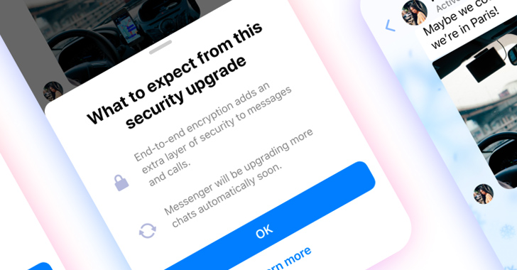 Meta Set to Enable Default End-to-End Encryption on Messenger by Year End info@thehackernews.com (The Hacker News)