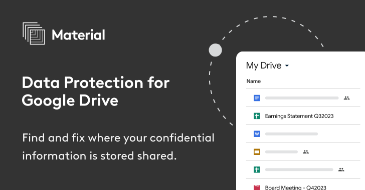 How to Find and Fix Risky Sharing in Google Drive info@thehackernews.com (The Hacker News)