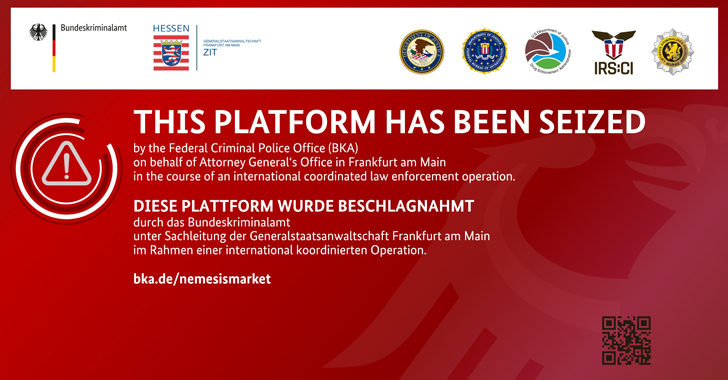 German Police Seize ‘Nemesis Market’ in Major International Darknet Raid info@thehackernews.com (The Hacker News)