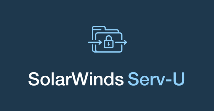 SolarWinds Serv-U Vulnerability Under Active Attack – Patch Immediately info@thehackernews.com (The Hacker News)