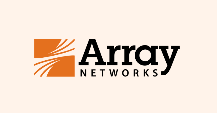 CISA Urges Agencies to Patch Critical “Array Networks” Flaw Amid Active Attacks info@thehackernews.com (The Hacker News)