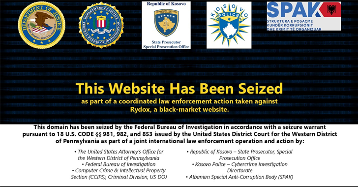 FBI Busts Rydox Marketplace with 7,600 PII Sales, Cryptocurrency Worth $225K Seized info@thehackernews.com (The Hacker News)