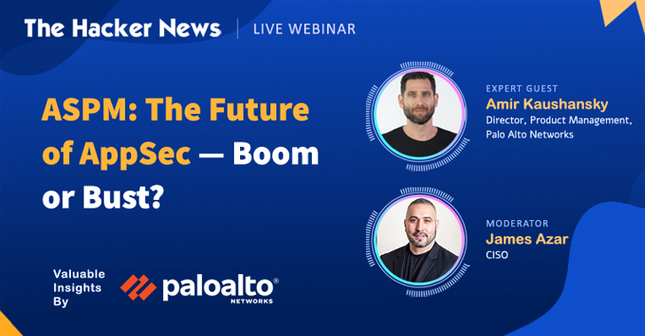 Webinar: Learn How ASPM Transforms Application Security from Reactive to Proactive info@thehackernews.com (The Hacker News)