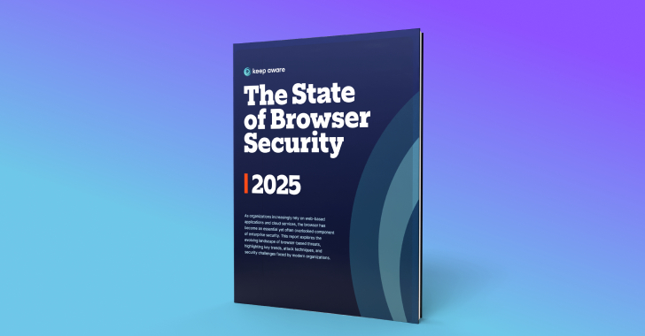 5 Major Concerns With Employees Using The Browser info@thehackernews.com (The Hacker News)