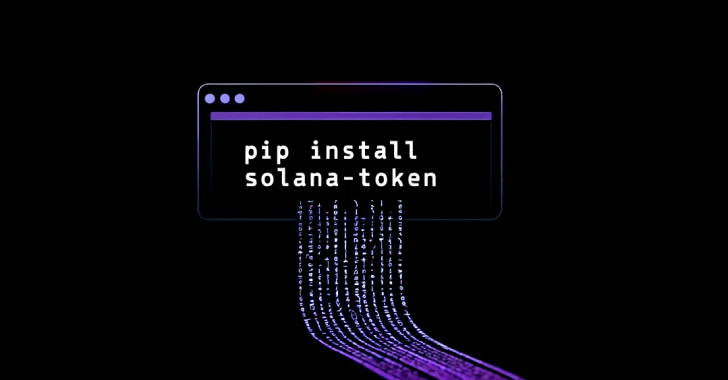 Malicious PyPI Package Posing as Solana Tool Stole Source Code in 761 Downloads info@thehackernews.com (The Hacker News)