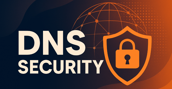 Why DNS Security Is Your First Defense Against Cyber Attacks? info@thehackernews.com (The Hacker News)