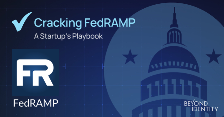 FedRAMP at Startup Speed: Lessons Learned info@thehackernews.com (The Hacker News)