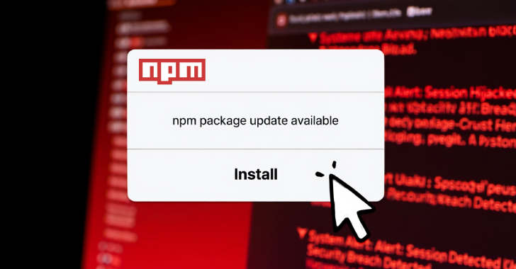 Malware Injected into 6 npm Packages After Maintainer Tokens Stolen in Phishing Attack info@thehackernews.com (The Hacker News)