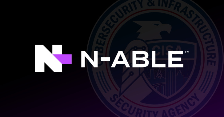 CISA Adds Two N-able N-central Flaws to Known Exploited Vulnerabilities Catalog info@thehackernews.com (The Hacker News)