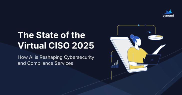 AI Slashes Workloads for vCISOs by 68% as SMBs Demand More – New Report Reveals info@thehackernews.com (The Hacker News)