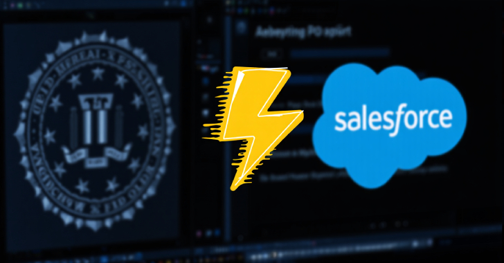 FBI Warns of UNC6040 and UNC6395 Targeting Salesforce Platforms in Data Theft Attacks info@thehackernews.com (The Hacker News)