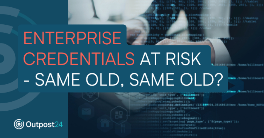 Enterprise Credentials at Risk – Same Old, Same Old? info@thehackernews.com (The Hacker News)