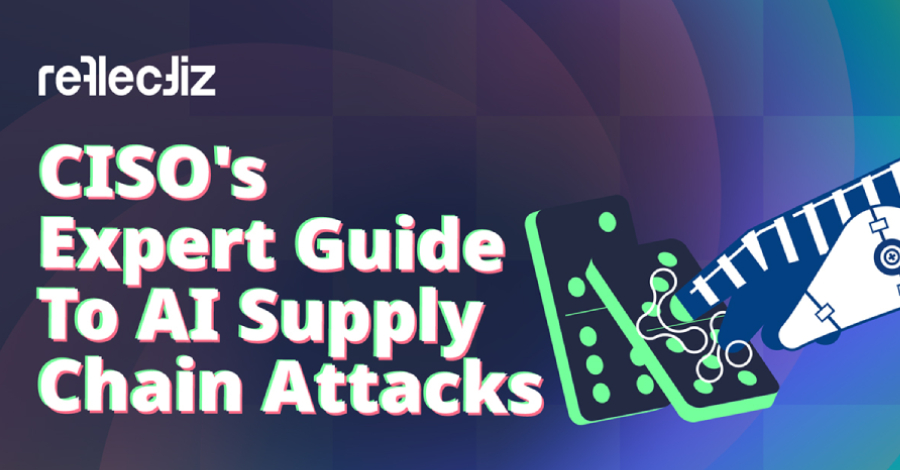 CISO’s Expert Guide To AI Supply Chain Attacks info@thehackernews.com (The Hacker News)