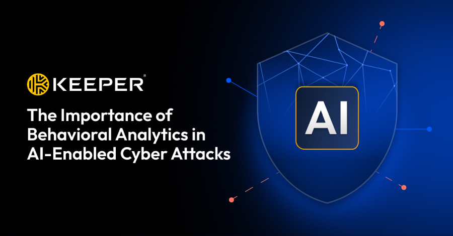 The Importance of Behavioral Analytics in AI-Enabled Cyber Attacks info@thehackernews.com (The Hacker News)