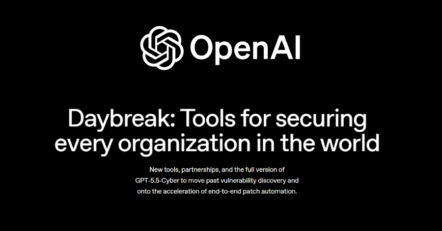 OpenAI Expands Daybreak With GPT-5.5-Cyber to Help Defenders Patch Security Flaws info@thehackernews.com (The Hacker News)