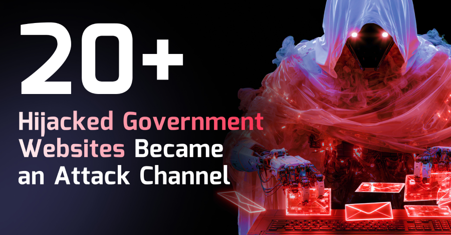20+ Hijacked Government Websites Became
an Attack Channel info@thehackernews.com (The Hacker News)