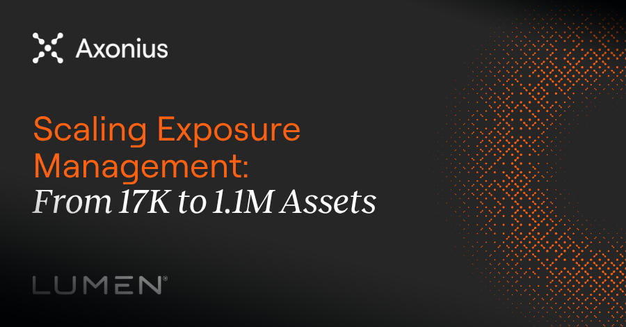 From 17,000 to 1.1 Million Assets: How Lumen Technologies Rebuilt Exposure Management at Scale info@thehackernews.com (The Hacker News)